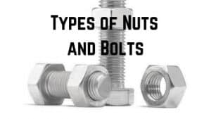 Different Types Of Nuts And Bolts Expert Reviews & Guide