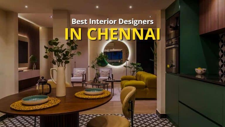 17 Best Interior Designers In Chennai   Best Interior Designers In Chennai 2 768x432 